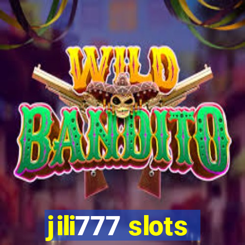 jili777 slots